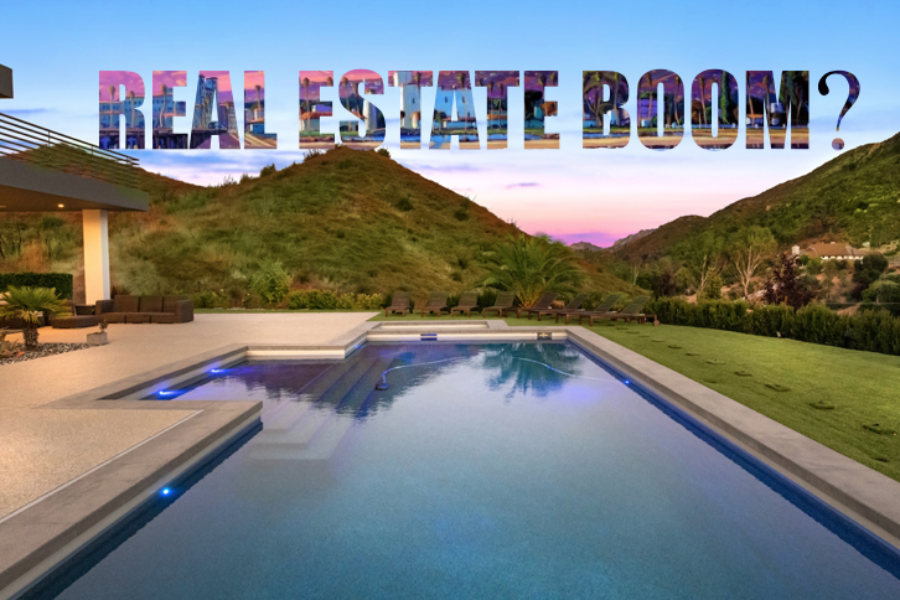 Real Estate Boom