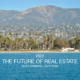 The Future of Real Estate