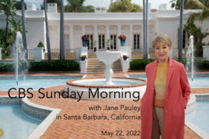 Santa Barbara featured on CBS Sunday Morning