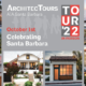 ArchitecTours “Celebrating Santa Barbara!”
