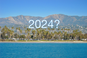 Santa Barbara 2024 Real Estate Forecast