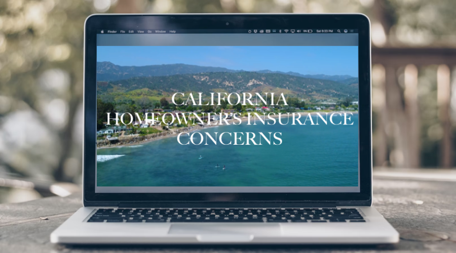 California Homeowner’s Insurance Concerns