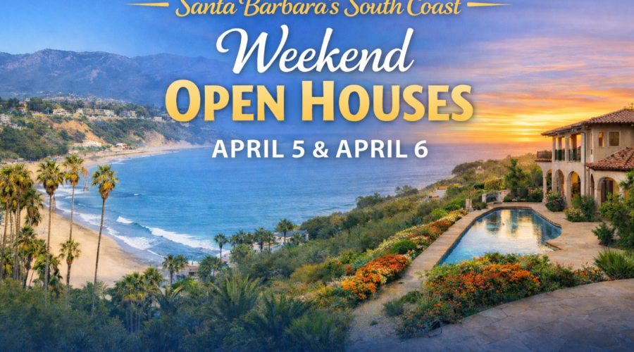 Southern Santa Barbara open houses